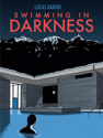 Reseña: Swimming in Darkness